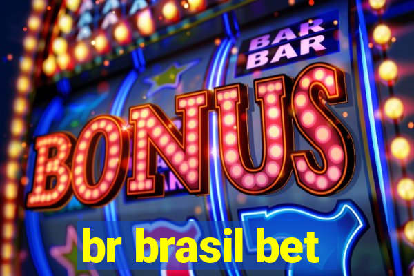 br brasil bet